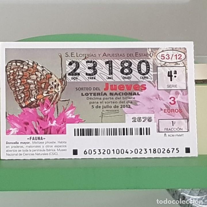 Nationale spanische Lotterie: LOTERIA NACIONAL, SORTEO 53/12, 5 JULIO 2012, MARIPOSA DONCELLA MAYOR, N&ordm; 23180
