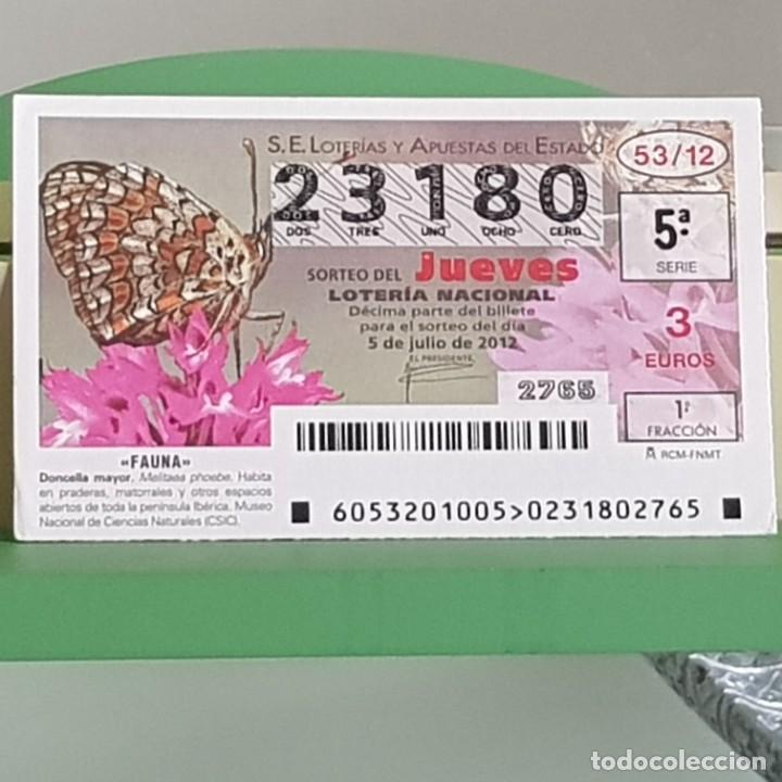 Nationale spanische Lotterie: LOTERIA NACIONAL, SORTEO 53/12, 5 JULIO 2012, MARIPOSA DONCELLA MAYOR, N&ordm; 23180