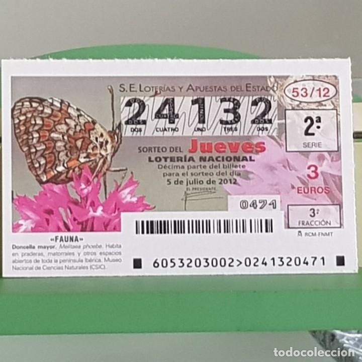 Nationale spanische Lotterie: LOTERIA NACIONAL, SORTEO 53/12, 5 JULIO 2012, MARIPOSA DONCELLA MAYOR, N&ordm; 24132