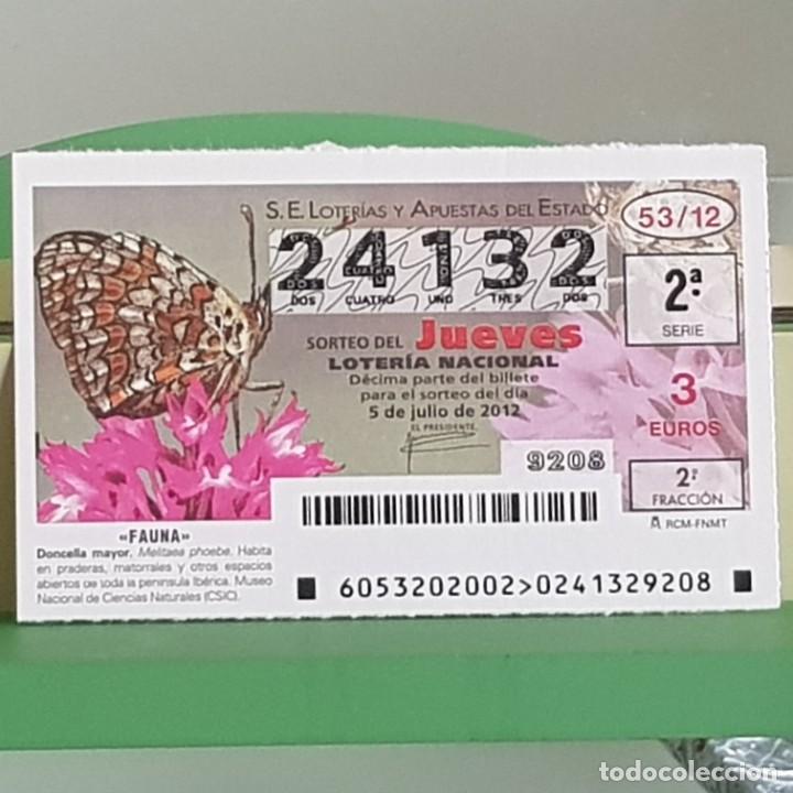 Nationale spanische Lotterie: LOTERIA NACIONAL, SORTEO 53/12, 5 JULIO 2012, MARIPOSA DONCELLA MAYOR, N&ordm; 24132