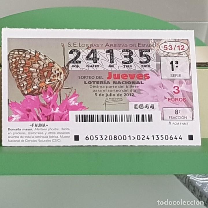 Nationale spanische Lotterie: LOTERIA NACIONAL, SORTEO 53/12, 5 JULIO 2012, MARIPOSA DONCELLA MAYOR, N&ordm; 24135