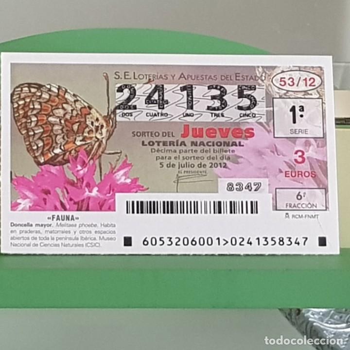 Nationale spanische Lotterie: LOTERIA NACIONAL, SORTEO 53/12, 5 JULIO 2012, MARIPOSA DONCELLA MAYOR, N&ordm; 24135