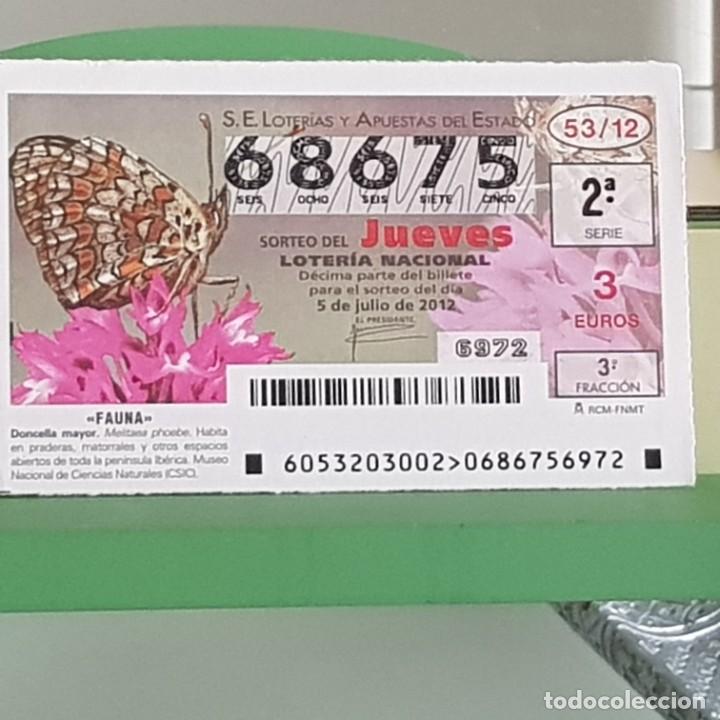 Nationale spanische Lotterie: LOTERIA NACIONAL, SORTEO 53/12, 5 JULIO 2012, MARIPOSA DONCELLA MAYOR, N&ordm; 68675