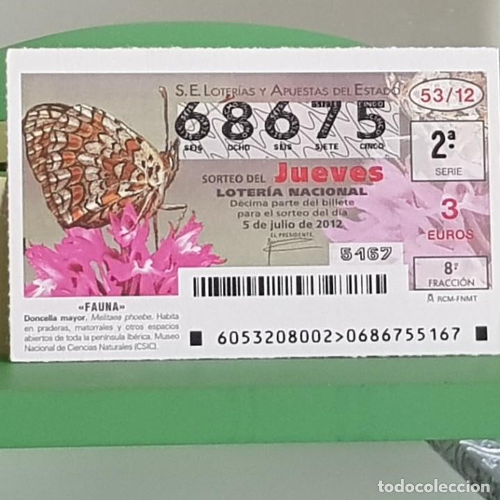 Nationale spanische Lotterie: LOTERIA NACIONAL, SORTEO 53/12, 5 JULIO 2012, MARIPOSA DONCELLA MAYOR, N&ordm; 68675