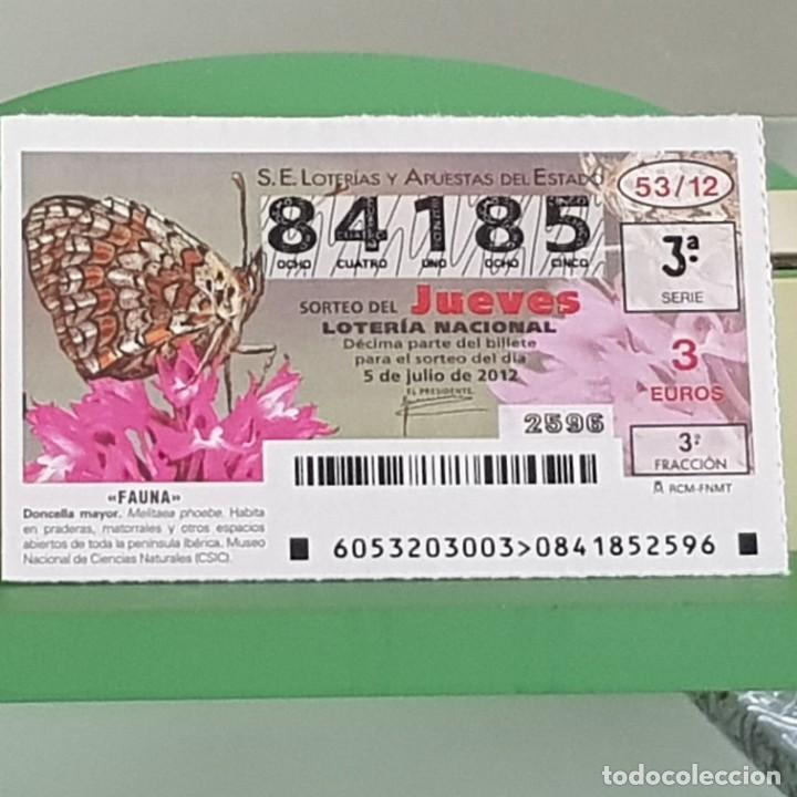 Nationale spanische Lotterie: LOTERIA NACIONAL, SORTEO 53/12, 5 JULIO 2012, MARIPOSA DONCELLA MAYOR, N&ordm; 84185