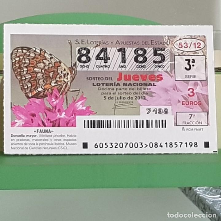 Nationale spanische Lotterie: LOTERIA NACIONAL, SORTEO 53/12, 5 JULIO 2012, MARIPOSA DONCELLA MAYOR, N&ordm; 84185