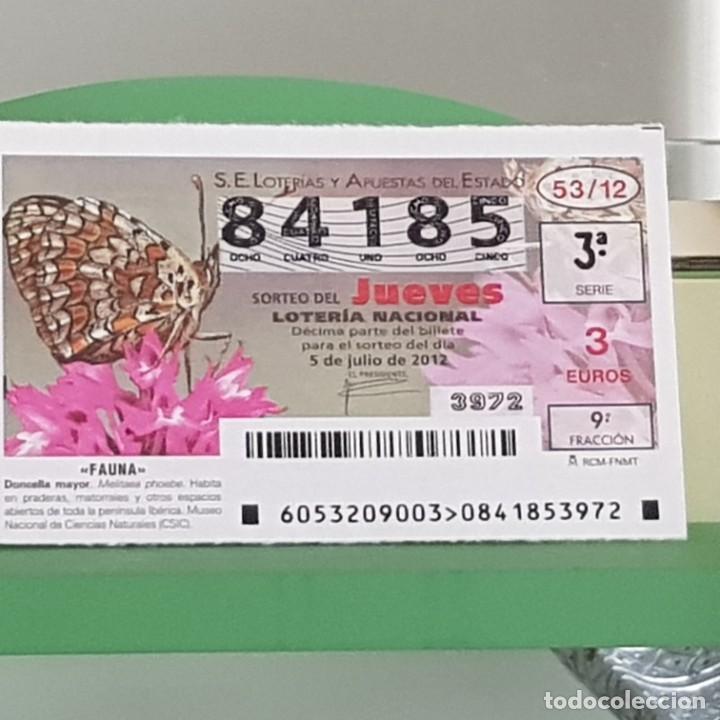 Nationale spanische Lotterie: LOTERIA NACIONAL, SORTEO 53/12, 5 JULIO 2012, MARIPOSA DONCELLA MAYOR, N&ordm; 84185