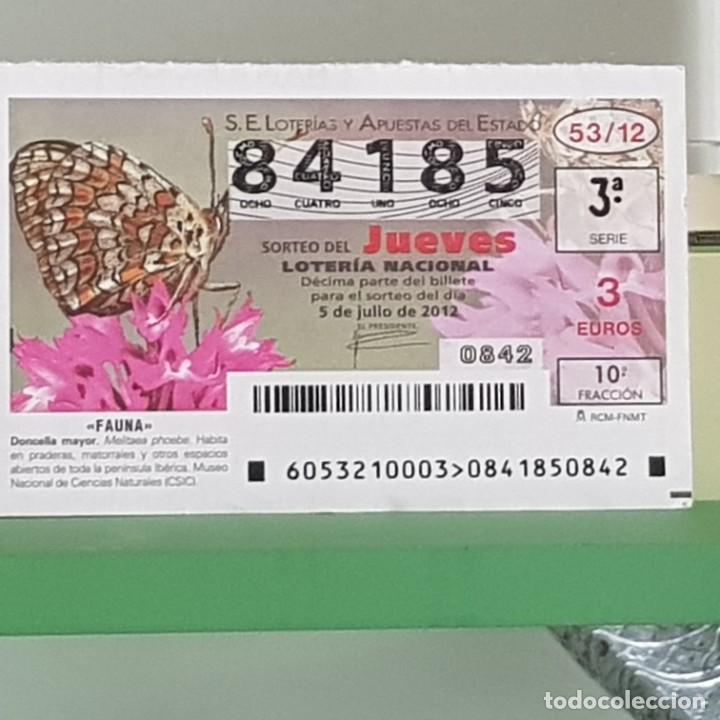Nationale spanische Lotterie: LOTERIA NACIONAL, SORTEO 53/12, 5 JULIO 2012, MARIPOSA DONCELLA MAYOR, N&ordm; 84185