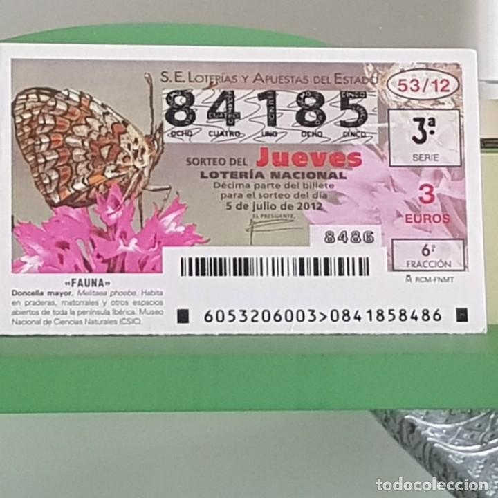 Nationale spanische Lotterie: LOTERIA NACIONAL, SORTEO 53/12, 5 JULIO 2012, MARIPOSA DONCELLA MAYOR, N&ordm; 84185