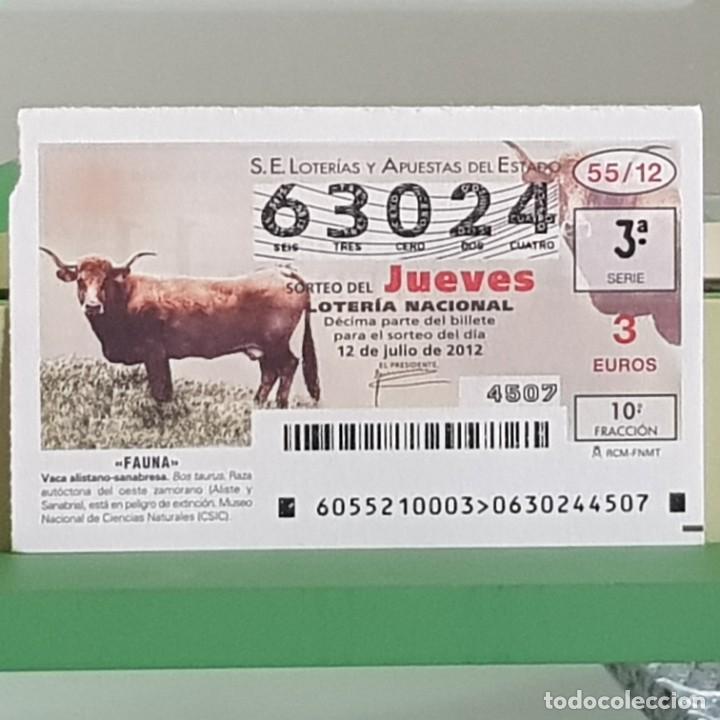 Lotteria Nationale Spagnola: LOTERIA NACIONAL, SORTEO 55/12, 12 JULIO 2012, VACA ALISTANO-SANABRESA, N&ordm; 63024