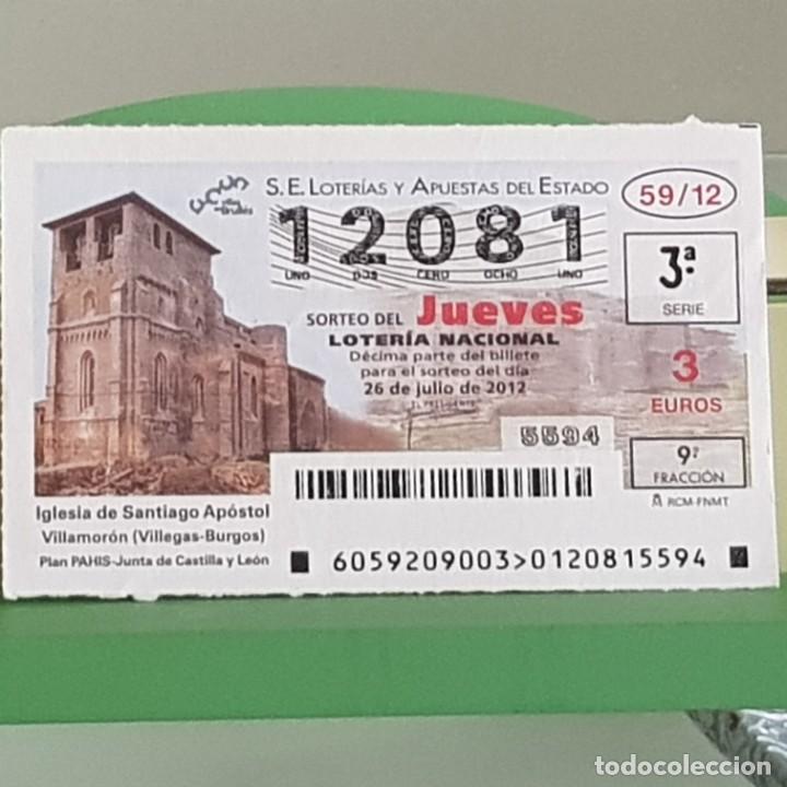Loter&iacute;a Nacional: LOTERIA NACIONAL, SORTEO 59/12, 26 JULIO 2012, IGLESIA SANTIAGO APOSTOL, VILLAMOR&Oacute;N BURGOS, N&ordm; 12081