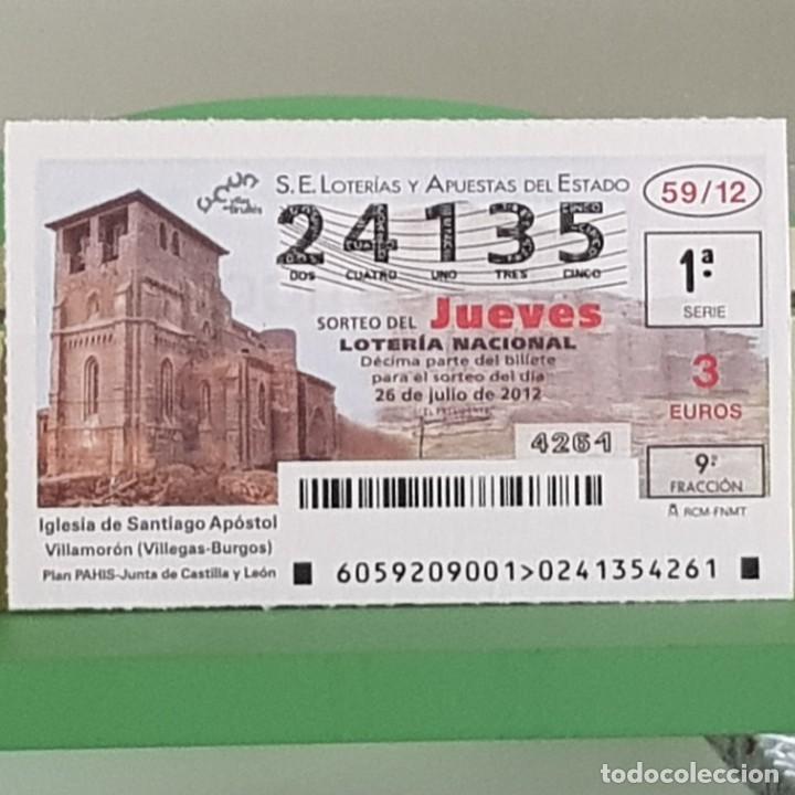 Loter&iacute;a Nacional: LOTERIA NACIONAL, SORTEO 59/12, 26 JULIO 2012, IGLESIA SANTIAGO APOSTOL, VILLAMOR&Oacute;N BURGOS, N&ordm; 24135