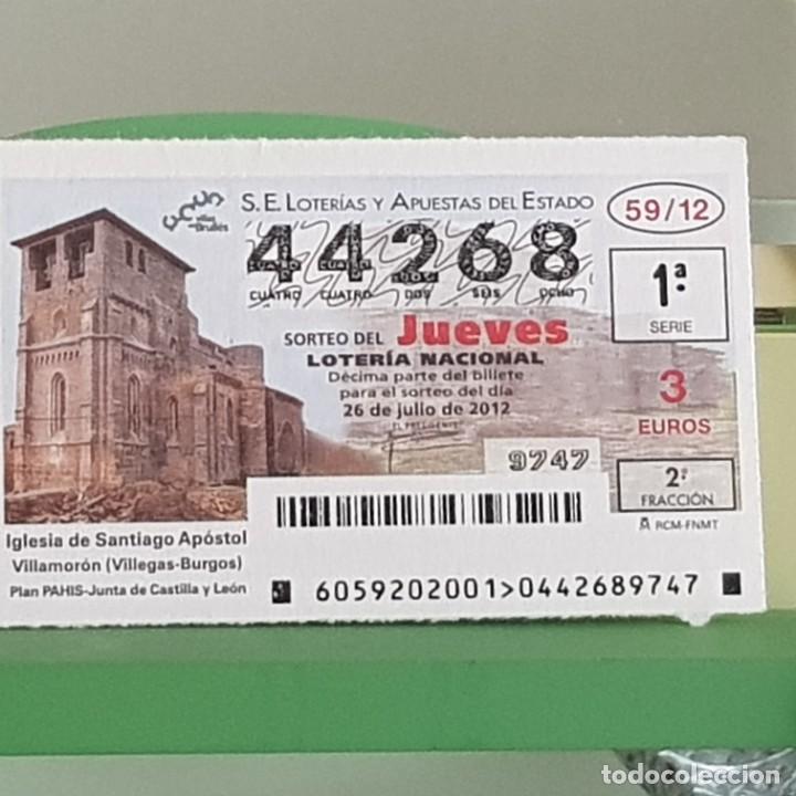 Loter&iacute;a Nacional: LOTERIA NACIONAL, SORTEO 59/12, 26 JULIO 2012, IGLESIA SANTIAGO APOSTOL, VILLAMOR&Oacute;N BURGOS, N&ordm; 44268