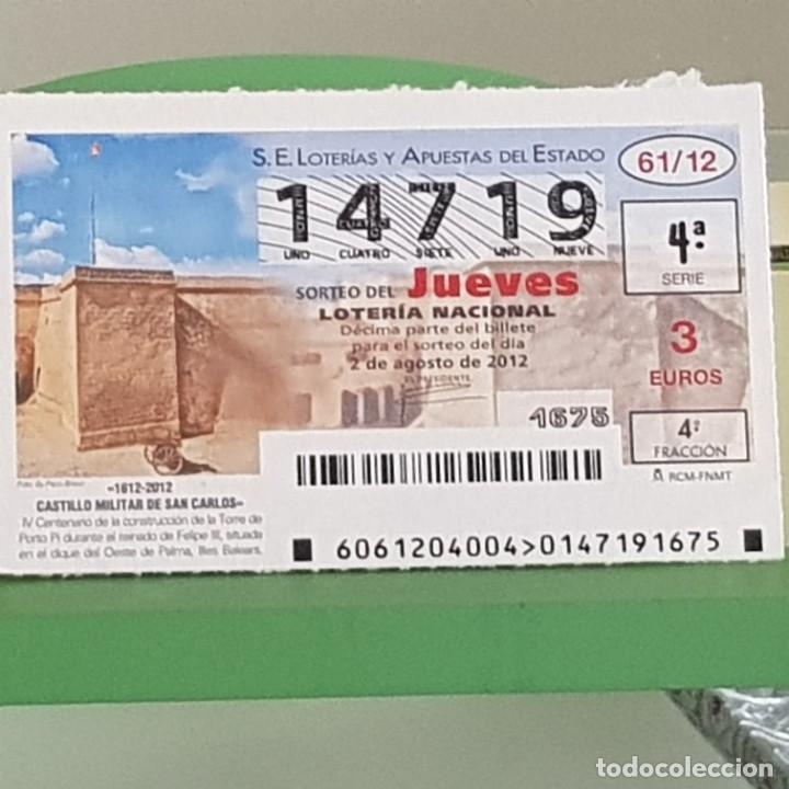 Nationale spanische Lotterie: LOTERIA NACIONAL, SORTEO 61/12, 2 AGOSTO 2012, CASTILLO MILITAR DE SAN CARLOS, MALLORCA, N&ordm; 14719