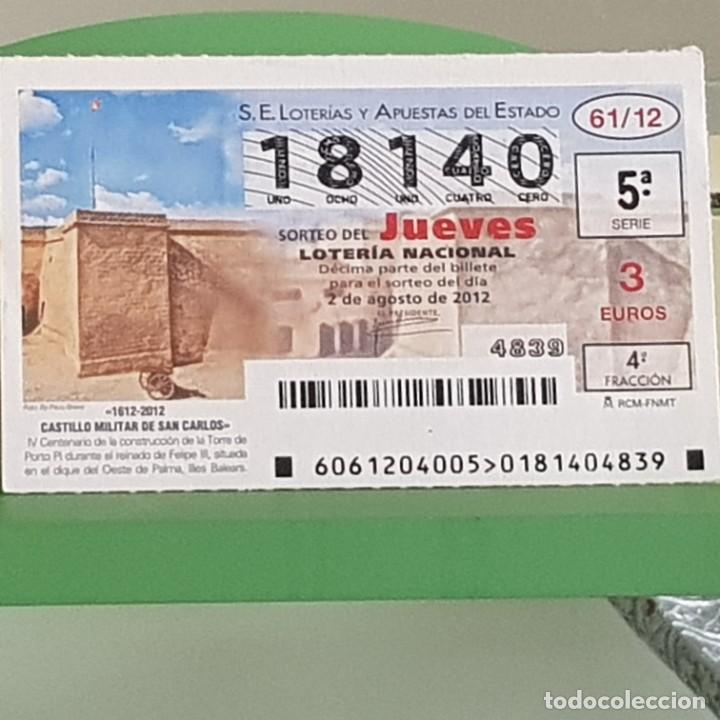 Nationale spanische Lotterie: LOTERIA NACIONAL, SORTEO 61/12, 2 AGOSTO 2012, CASTILLO MILITAR DE SAN CARLOS, MALLORCA, N&ordm; 14719