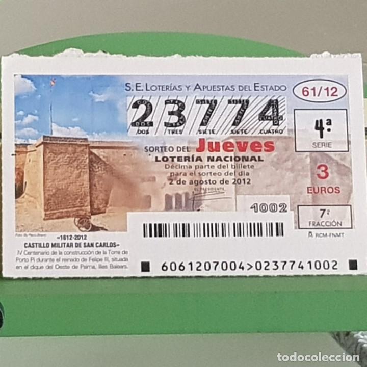 Nationale spanische Lotterie: LOTERIA NACIONAL, SORTEO 61/12, 2 AGOSTO 2012, CASTILLO MILITAR DE SAN CARLOS, MALLORCA, N&ordm; 23774