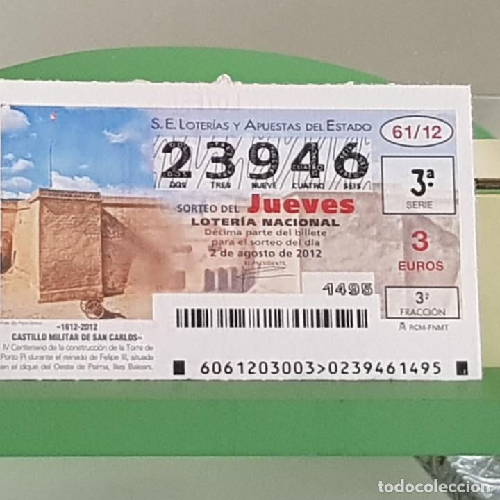 Nationale spanische Lotterie: LOTERIA NACIONAL, SORTEO 61/12, 2 AGOSTO 2012, CASTILLO MILITAR DE SAN CARLOS, MALLORCA, N&ordm; 23946