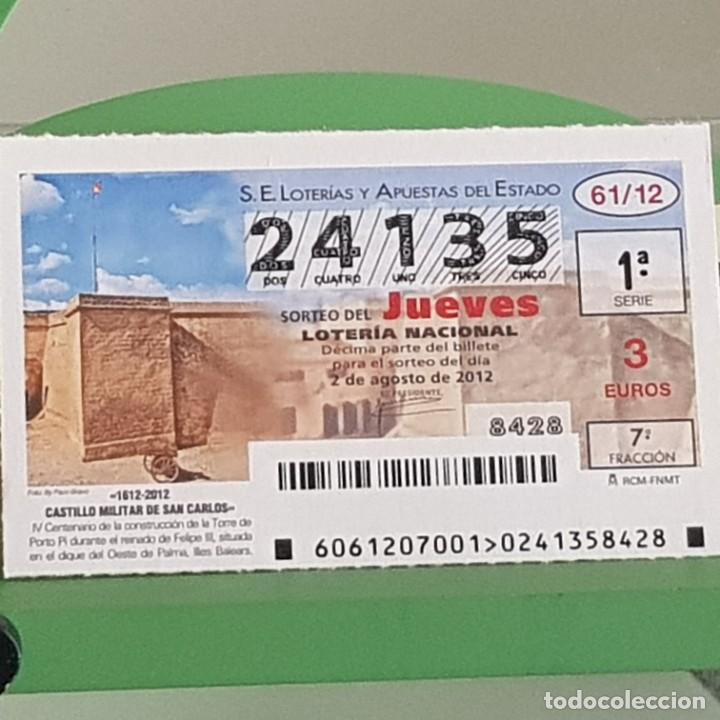 Nationale spanische Lotterie: LOTERIA NACIONAL, SORTEO 61/12, 2 AGOSTO 2012, CASTILLO MILITAR DE SAN CARLOS, MALLORCA, N&ordm; 24135