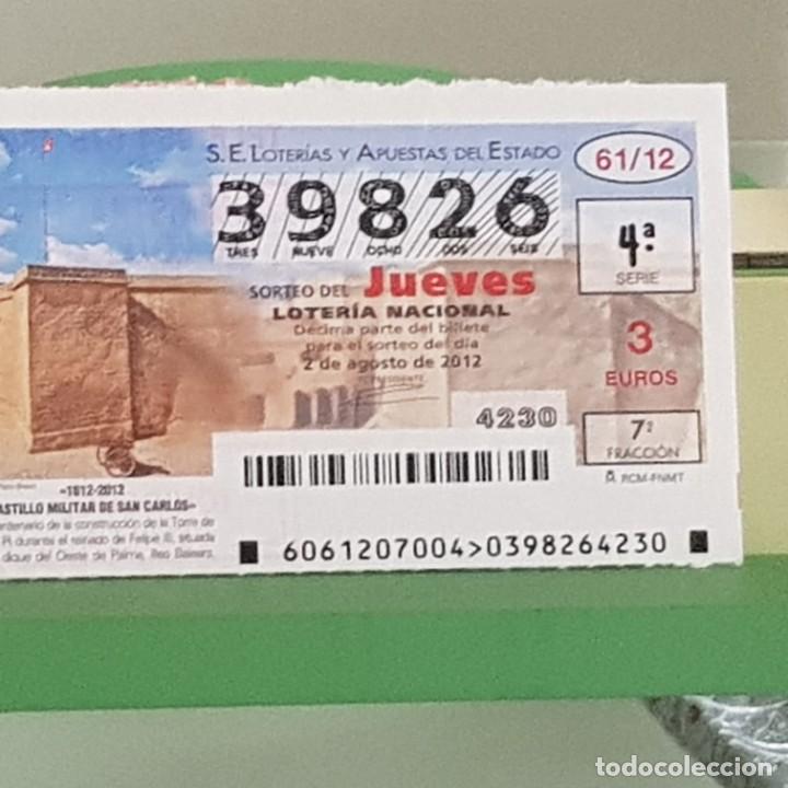 Nationale spanische Lotterie: LOTERIA NACIONAL, SORTEO 61/12, 2 AGOSTO 2012, CASTILLO MILITAR DE SAN CARLOS, MALLORCA, N&ordm; 39826