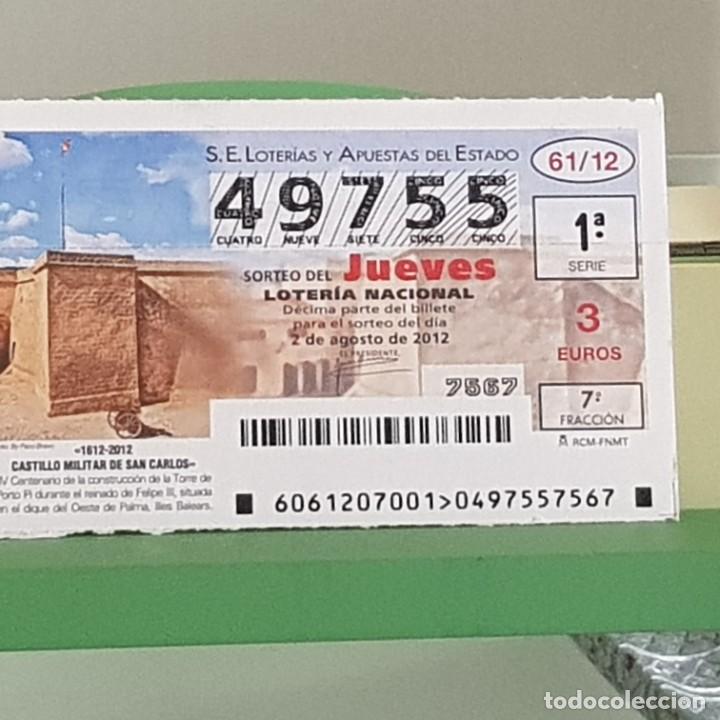 Nationale spanische Lotterie: LOTERIA NACIONAL, SORTEO 61/12, 2 AGOSTO 2012, CASTILLO MILITAR DE SAN CARLOS, MALLORCA, N&ordm; 49755