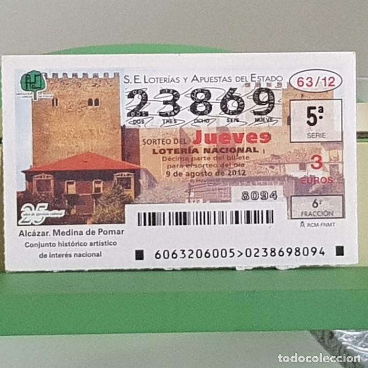 Nationale spanische Lotterie: LOTERIA NACIONAL, SORTEO 63/12, 9 AGOSTO 2012, ALC&Aacute;ZAR, MEDINA DE POMAR, BURGOS, N&ordm; 23869