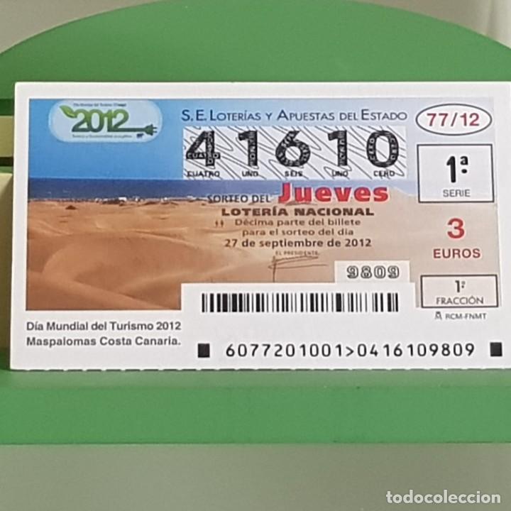 Loter&iacute;a Nacional: LOTERIA NACIONAL, SORTEO 77/12, 27 SEPTIEMBRE 2012, D&Iacute;A MUNDIAL TURISMO, MASPALOMAS, N&ordm; 41610