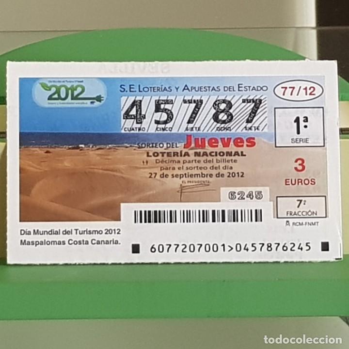 Loter&iacute;a Nacional: LOTERIA NACIONAL, SORTEO 77/12, 27 SEPTIEMBRE 2012, D&Iacute;A MUNDIAL TURISMO, MASPALOMAS, N&ordm; 45787