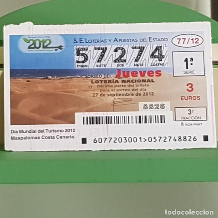 Loter&iacute;a Nacional: LOTERIA NACIONAL, SORTEO 77/12, 27 SEPTIEMBRE 2012, D&Iacute;A MUNDIAL TURISMO, MASPALOMAS, N&ordm; 57274
