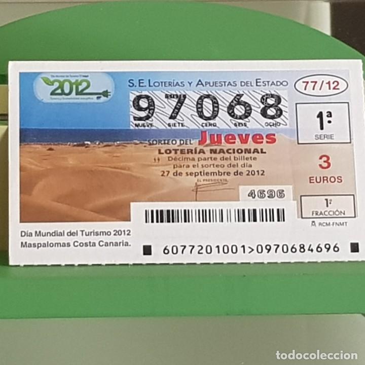 Loter&iacute;a Nacional: LOTERIA NACIONAL, SORTEO 77/12, 27 SEPTIEMBRE 2012, D&Iacute;A MUNDIAL TURISMO, MASPALOMAS, N&ordm; 97068