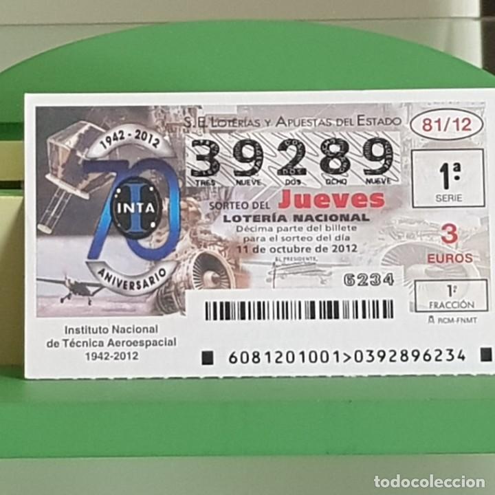 Nationale spanische Lotterie: LOTERIA NACIONAL, SORTEO 81/12, 11 OCTUBRE 2012, INSTITUTO NACIONAL T&Eacute;CNICA AEROESPACIAL, N&ordm; 39289