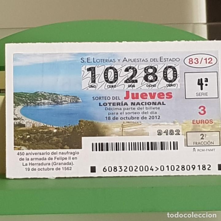 Loter&iacute;a Nacional: SORTEO 83/12, 18 OCTUBRE 2012, 450&ordm; ANIV. NAUFRAGIO ARMADA FELIPE II, LA HERRADURA,GRANADA, N&ordm; 10280