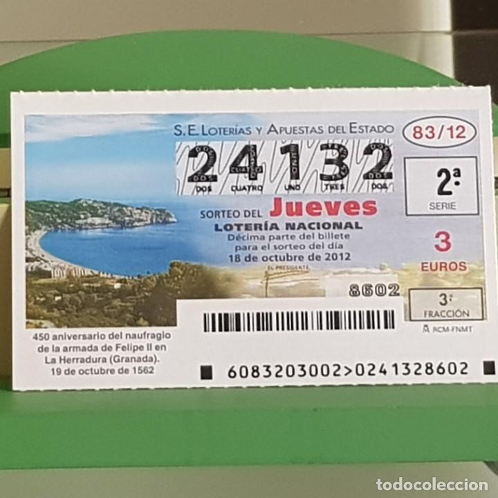 Loter&iacute;a Nacional: SORTEO 83/12, 18 OCTUBRE 2012, 450&ordm; ANIV. NAUFRAGIO ARMADA FELIPE II, LA HERRADURA,GRANADA, N&ordm; 24132