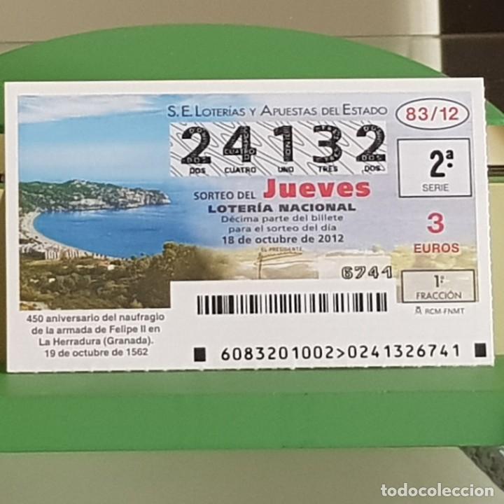 Loter&iacute;a Nacional: SORTEO 83/12, 18 OCTUBRE 2012, 450&ordm; ANIV. NAUFRAGIO ARMADA FELIPE II, LA HERRADURA,GRANADA, N&ordm; 24132