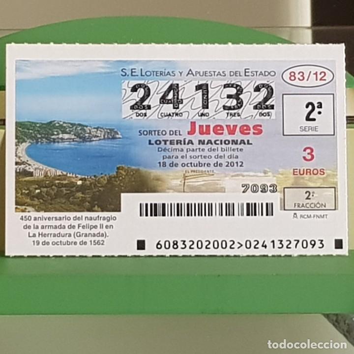 Loter&iacute;a Nacional: SORTEO 83/12, 18 OCTUBRE 2012, 450&ordm; ANIV. NAUFRAGIO ARMADA FELIPE II, LA HERRADURA,GRANADA, N&ordm; 24132