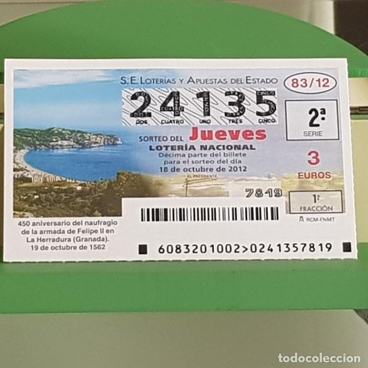 Loter&iacute;a Nacional: SORTEO 83/12, 18 OCTUBRE 2012, 450&ordm; ANIV. NAUFRAGIO ARMADA FELIPE II, LA HERRADURA,GRANADA, N&ordm; 24135