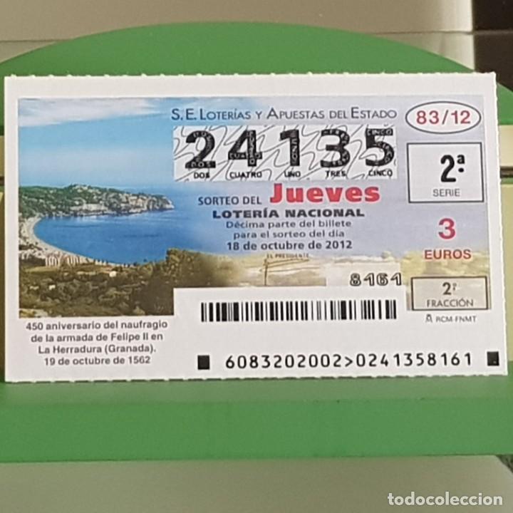 Loter&iacute;a Nacional: SORTEO 83/12, 18 OCTUBRE 2012, 450&ordm; ANIV. NAUFRAGIO ARMADA FELIPE II, LA HERRADURA,GRANADA, N&ordm; 24135