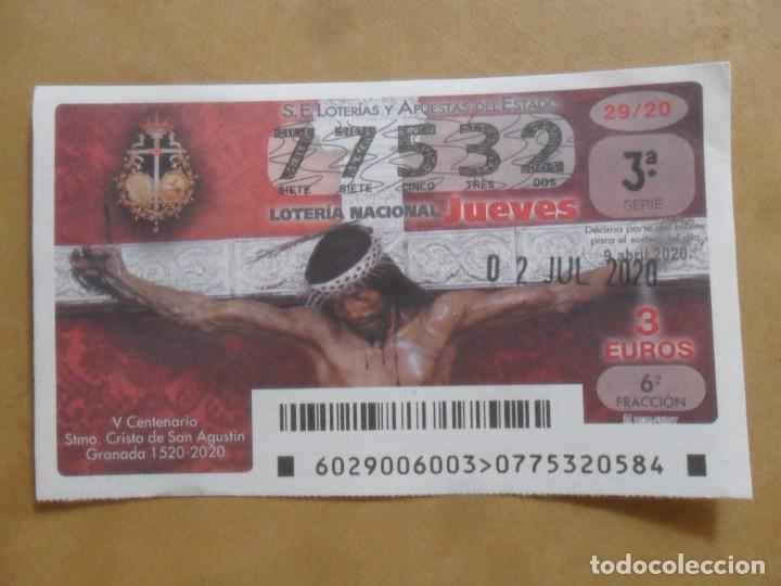 Loter&iacute;a Nacional: DECIMO - N&ordm; 77532 - JUEVES 9 ABRIL 2020 - 29/20 - CRISTO DE SAN AGUSTIN, GRANADA