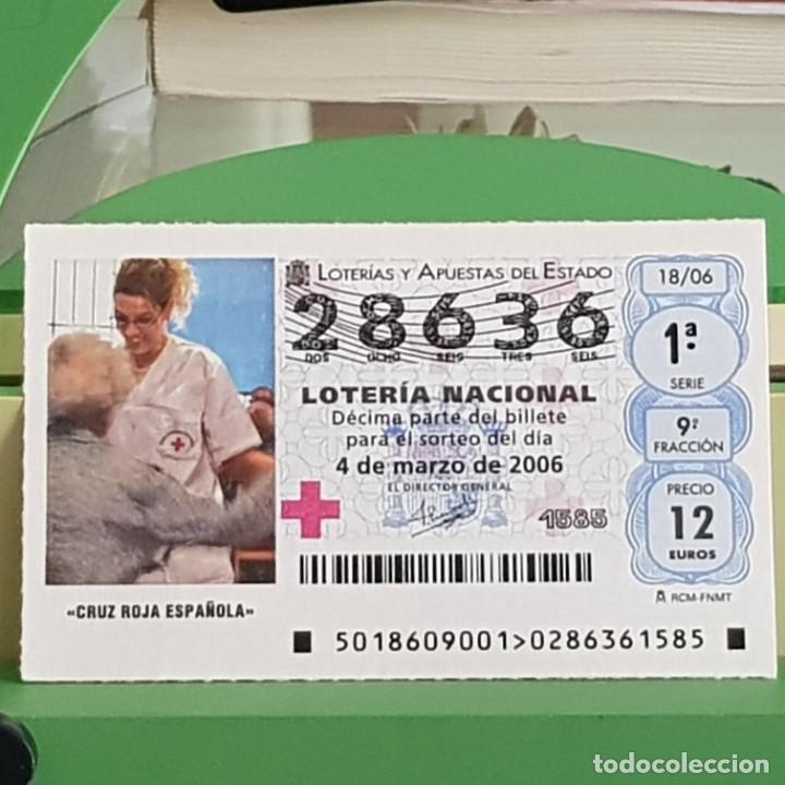 National Spanish Lottery: LOTERIA NACIONAL, SORTEO 18/06, 4 MARZO 2006. CRUZ ROJA ESPA&Ntilde;OLA, N&ordm; 28636