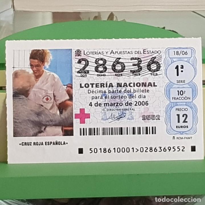 National Spanish Lottery: LOTERIA NACIONAL, SORTEO 18/06, 4 MARZO 2006. CRUZ ROJA ESPA&Ntilde;OLA, N&ordm; 28636