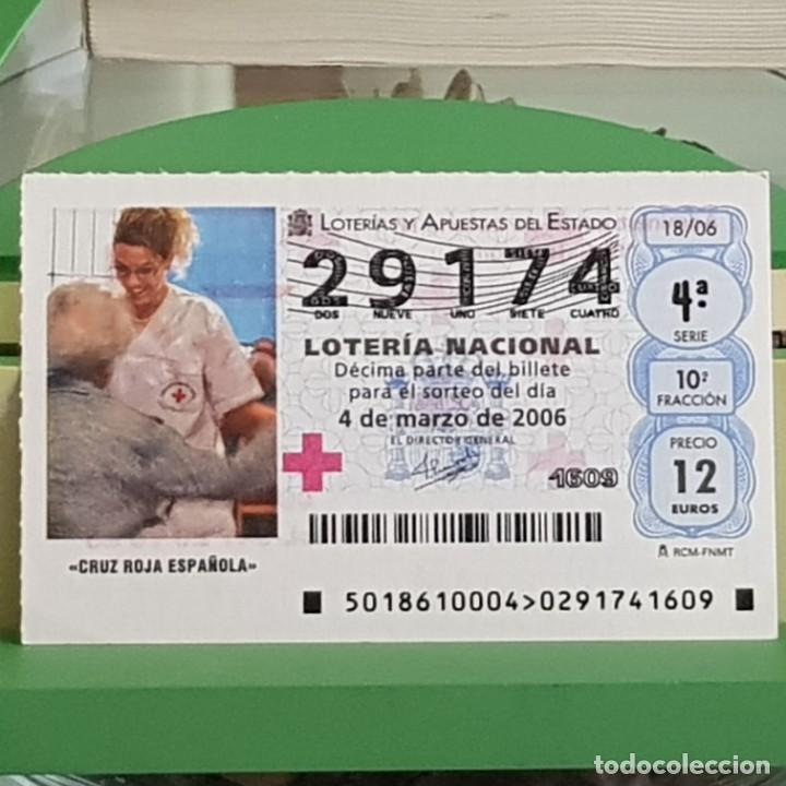 National Spanish Lottery: LOTERIA NACIONAL, SORTEO 18/06, 4 MARZO 2006. CRUZ ROJA ESPA&Ntilde;OLA, N&ordm; 29174