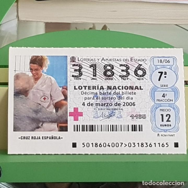 Lotteria Nationale Spagnola: LOTERIA NACIONAL, SORTEO 18/06, 4 MARZO 2006. CRUZ ROJA ESPA&Ntilde;OLA, N&ordm; 31836
