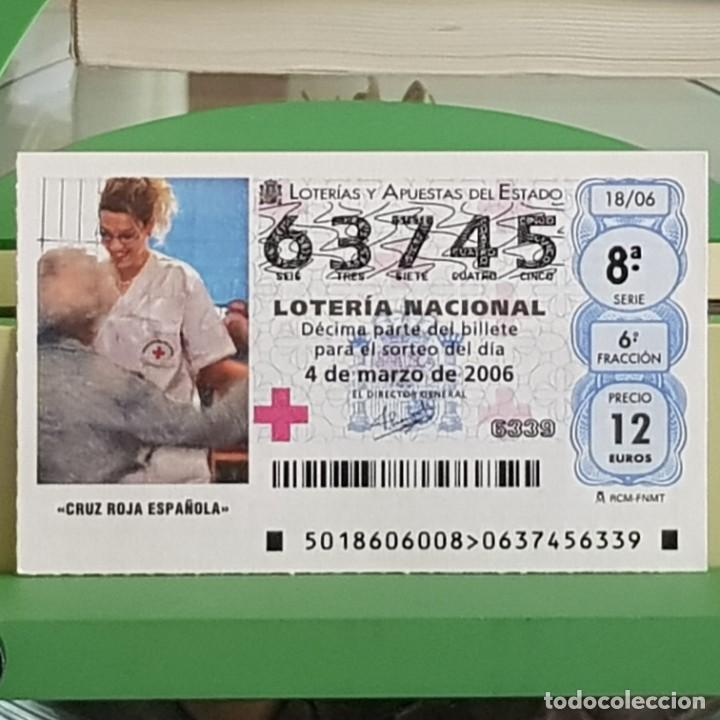 Lotteria Nationale Spagnola: LOTERIA NACIONAL, SORTEO 18/06, 4 MARZO 2006. CRUZ ROJA ESPA&Ntilde;OLA, N&ordm; 63745