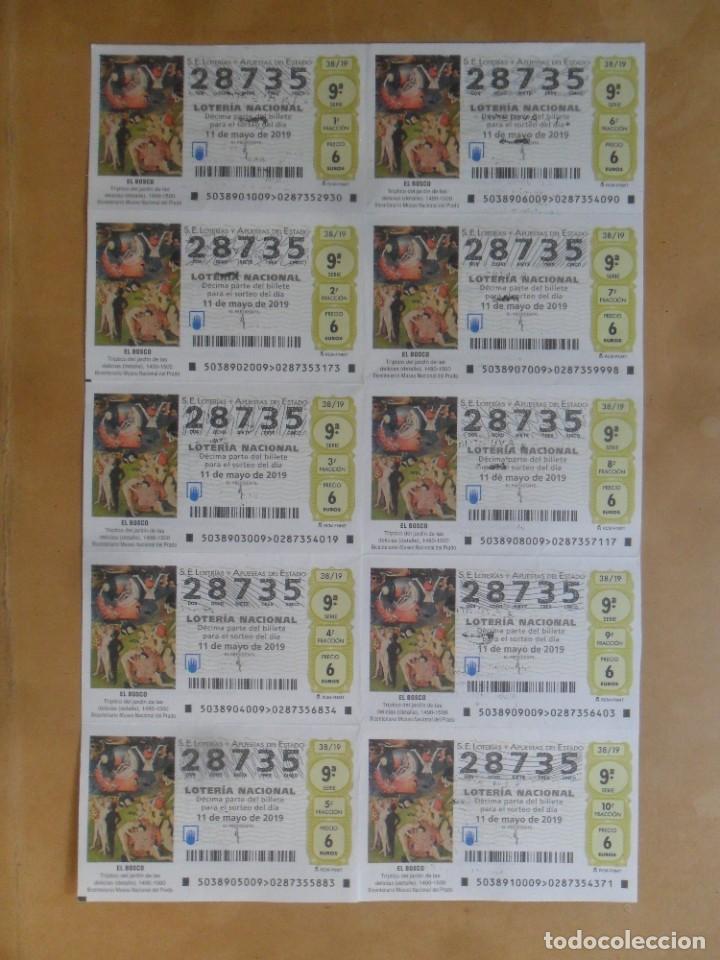 Loter&iacute;a Nacional: BILLETE COMPLETO 10 DECIMOS - N&ordm; 28735 - 11 MAYO 2019 - 38/19 - MUSEO DEL PRADO, EL BOSCO