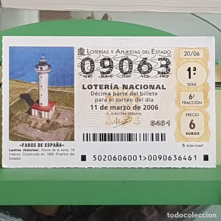 Lotteria Nationale Spagnola: LOTER&Iacute;A NACIONAL, SORTEO 20/06, 11 MARZO 2006, FARO LASTRES, ASTURIAS, N&ordm; 09063