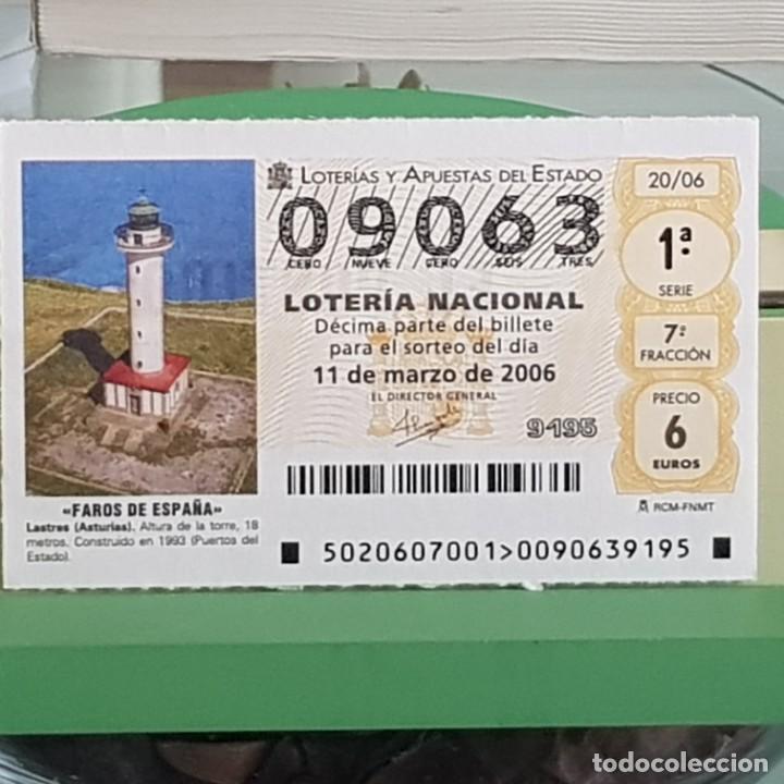 Lotteria Nationale Spagnola: LOTER&Iacute;A NACIONAL, SORTEO 20/06, 11 MARZO 2006, FARO LASTRES, ASTURIAS, N&ordm; 09063