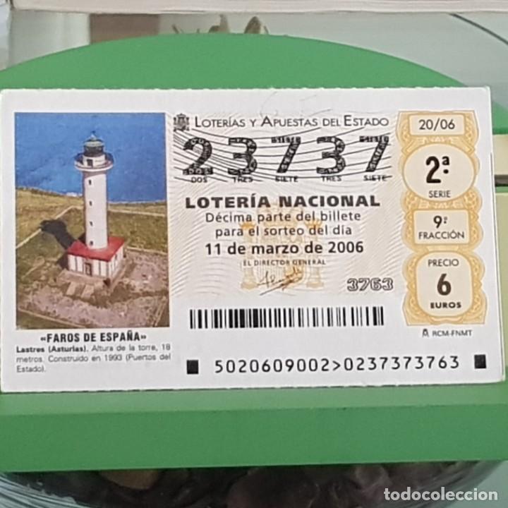 Lotteria Nationale Spagnola: LOTER&Iacute;A NACIONAL, SORTEO 20/06, 11 MARZO 2006, FARO LASTRES, ASTURIAS, N&ordm; 23737