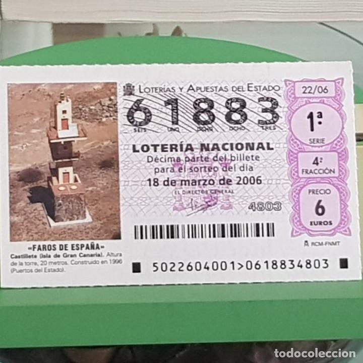 Lotteria Nationale Spagnola: LOTER&Iacute;A NACIONAL, SORTEO 22/06, 18 MARZO 2006, FARO CASTILLETE, ISLA DE GRAN CANARIA, N&ordm; 61883