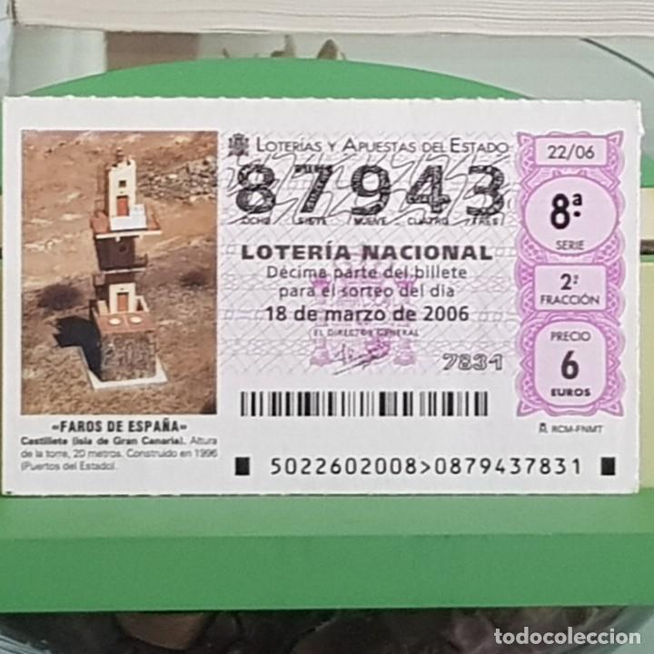Lotteria Nationale Spagnola: LOTER&Iacute;A NACIONAL, SORTEO 22/06, 18 MARZO 2006, FARO CASTILLETE, ISLA DE GRAN CANARIA, N&ordm; 87943