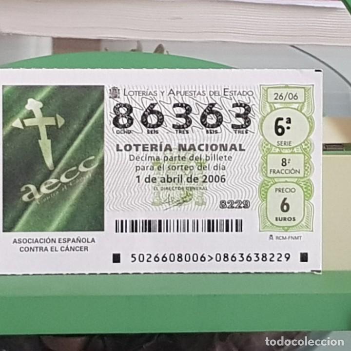 Lotteria Nationale Spagnola: LOTER&Iacute;A NACIONAL, SORTEO 26/06, 1 ABRIL 2006, ASOCIACI&Oacute;N ESPA&Ntilde;OLA CONTRA EL C&Aacute;NCER, N&ordm; 86363