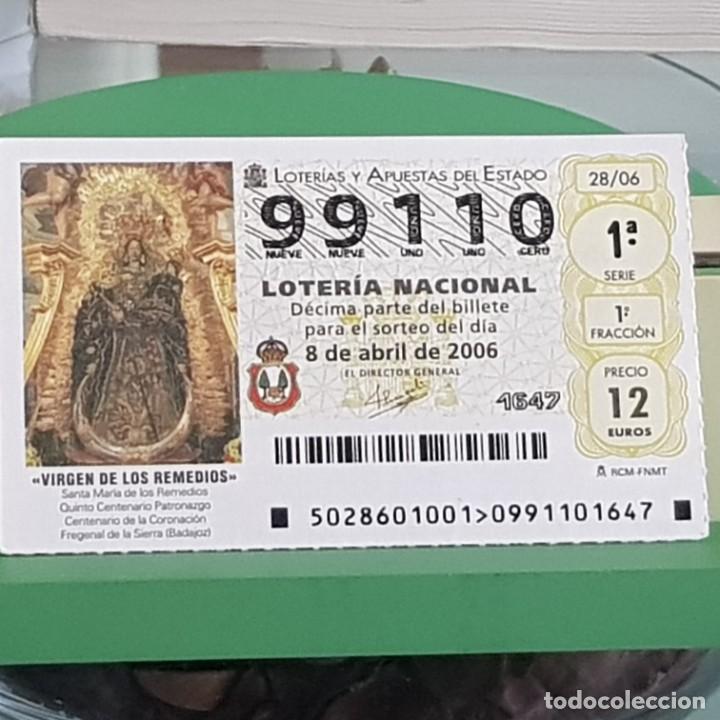 Lotteria Nationale Spagnola: LOTER&Iacute;A, SORTEO 28/06, 8 ABRIL 2006, VIRGEN DE LOS REMEDIOS, FREGENAL SIERRA, BADAJOZ, N&ordm; 99110